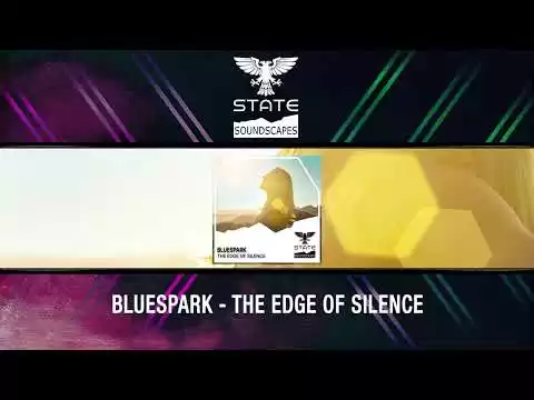 51340 bluespark the edge of silence out 1908 2022 trance trancefamily trancemusic