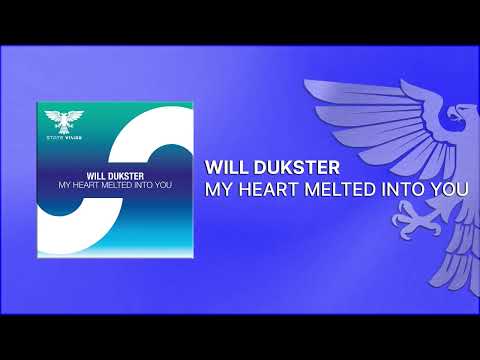 51568 will dukster my heart melted into you out 1803 2022 vocal trance