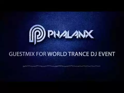 51805 dj phalanx guestmix world trance dj event i august 2018