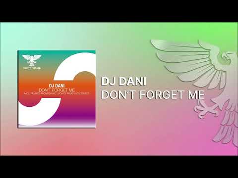 51855 dj dani dont forget me full trance