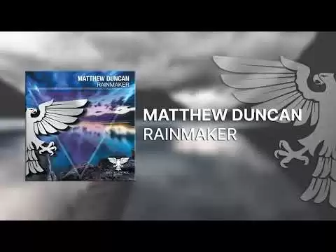 51869 matthew duncan rainmaker full trance