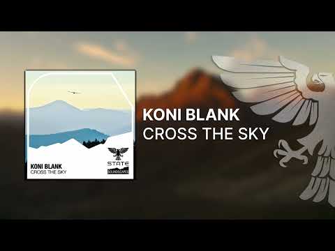 51885 koni blank cross the sky full vocal trance