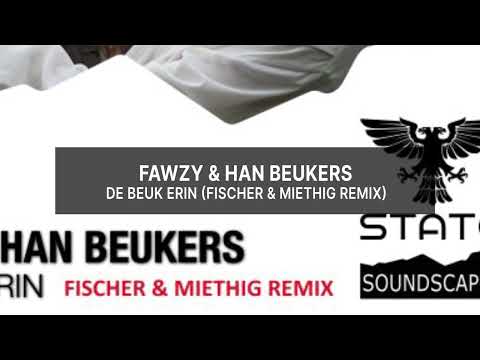 52170 fawzy han beukers de beuk erin fischer miethig remix out 0710 2022 trance