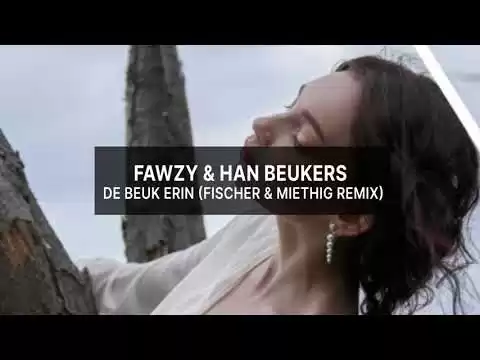 52178 fawzy han beukers de beuk erin fischer miethig remix full trance