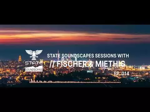 52219 statesoundscapes sessions vol 14 with fischer miethig