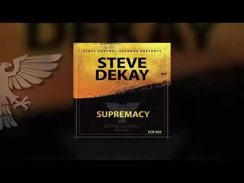 52297 steve dekay supremacy scr 500 anthem out 06 jan 2023 trance