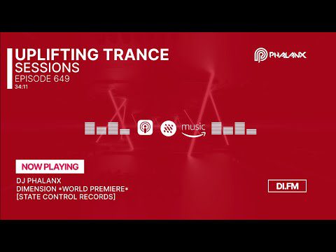 ⚡ Uplifting Trance Sessions EP. 649 with DJ Phalanx