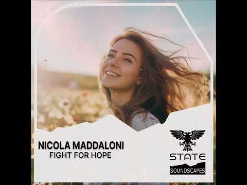 Nicola Maddaloni – Fight For Hope {Full]