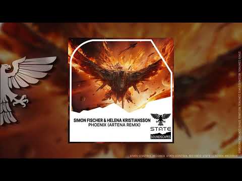 Trance: Simon Fischer with Helena Kristiansson – Phoenix (Artena Remix) [Out 25 AUG 2023]
