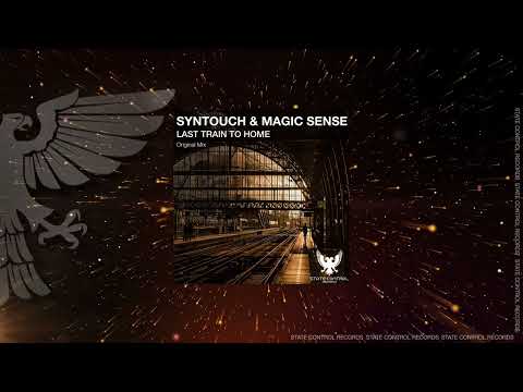 Uplifting Trance: Syntouch & Magic Sense – Last Train To Home [Full] (DJ Phalanx 2023 Remaster)