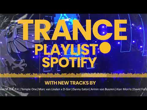 Spotify Trance Playlist Update 12 – 2023 Week 2 #music  #140 #spotify #trance