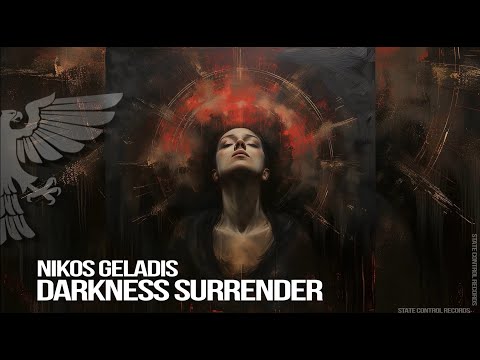 Trance: Nikos Geladis – Darkness Surrender [Out 19 JAN 2024]